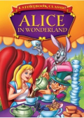 Storybook Classics - Alice In Wonderland