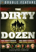 Dirty Dozen Fatal Mission/Deadly Mission