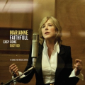 Marianne Faithfull, Easy Come Easy Go