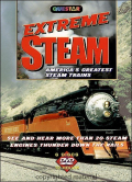 Extreme Steam:America's Greatest Steam Trains
