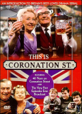 Coronation St. This Is
