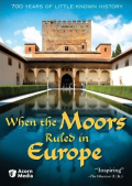 When The Moores Ruled In Europe