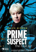 Prime Suspect 7 The Final Act