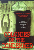 Colonies Of The Condemned