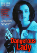 Dangerous Lady
