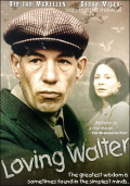 Loving Walter