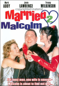 Married 2 Malcom