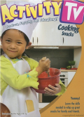 Activity TV Cooking Snacks For Kids