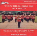 When The Guards Are On Parade
