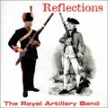Reflections  Royal Artillery Band