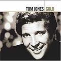 Tom Jones, Gold