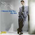Max Bygraves-  I Wanna Sing You My Hits