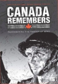 Canada Remembers:Remembering The Heroes Of WWII