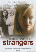 Kindesss Of Strangers, The
