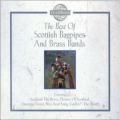 Best Of Scottish Bagpipes And Brass Bands