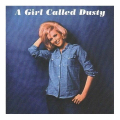 Dusty Springfield, A Girl Called Dusty