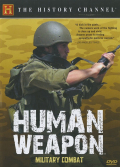 Human Weapon Military Combat, History Channel