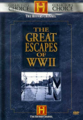 Great Escapes of World War II History Channel