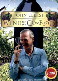 John Cleese: Wine For The Confused