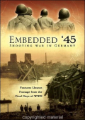 Embedded '45 Shooting War In Germany