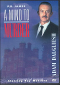 P.O. James Insp. Adam Dalgliesh, A Mind To Murder