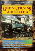 Great Trains of America, Eastern Railroad