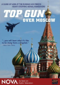 Nova: Top Gun Over Moscow
