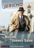 Jericho, The Killing Of Johnny Swan