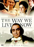 Way We Live Now, The