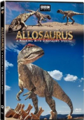 Walking with Allosaurus: A Walking with Dinosaurs Special