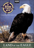 Atlas Of The Natural World Land Of the Eagle