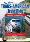 The Great Trans American Train Ride