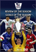 The Premier League 06/07: Goals Of The Season & Review Of The Season