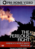 Perilous Fight: Americas World