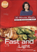 30 Minute Meals With Rachael Ray, Fast & Light