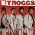 Troggs, Troggs