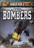 Great Fighting Machines Of WWII: Axis Bombers